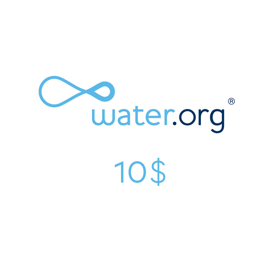 10$ donation to Water.org - Provides a lasting access to safe water for one person in the developing world. - AQUAOVO